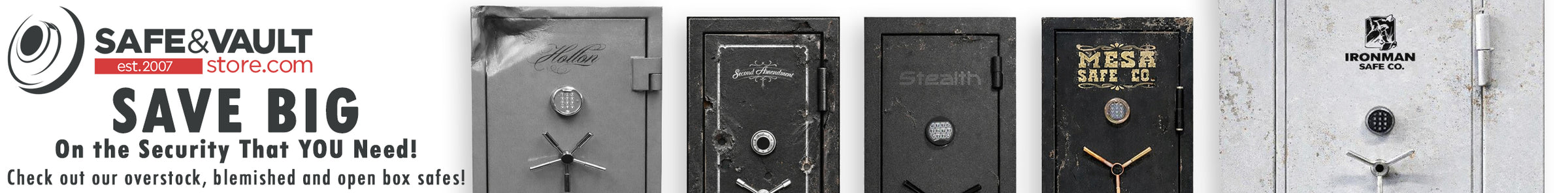Promotional banner for savings on used and blemished safes.